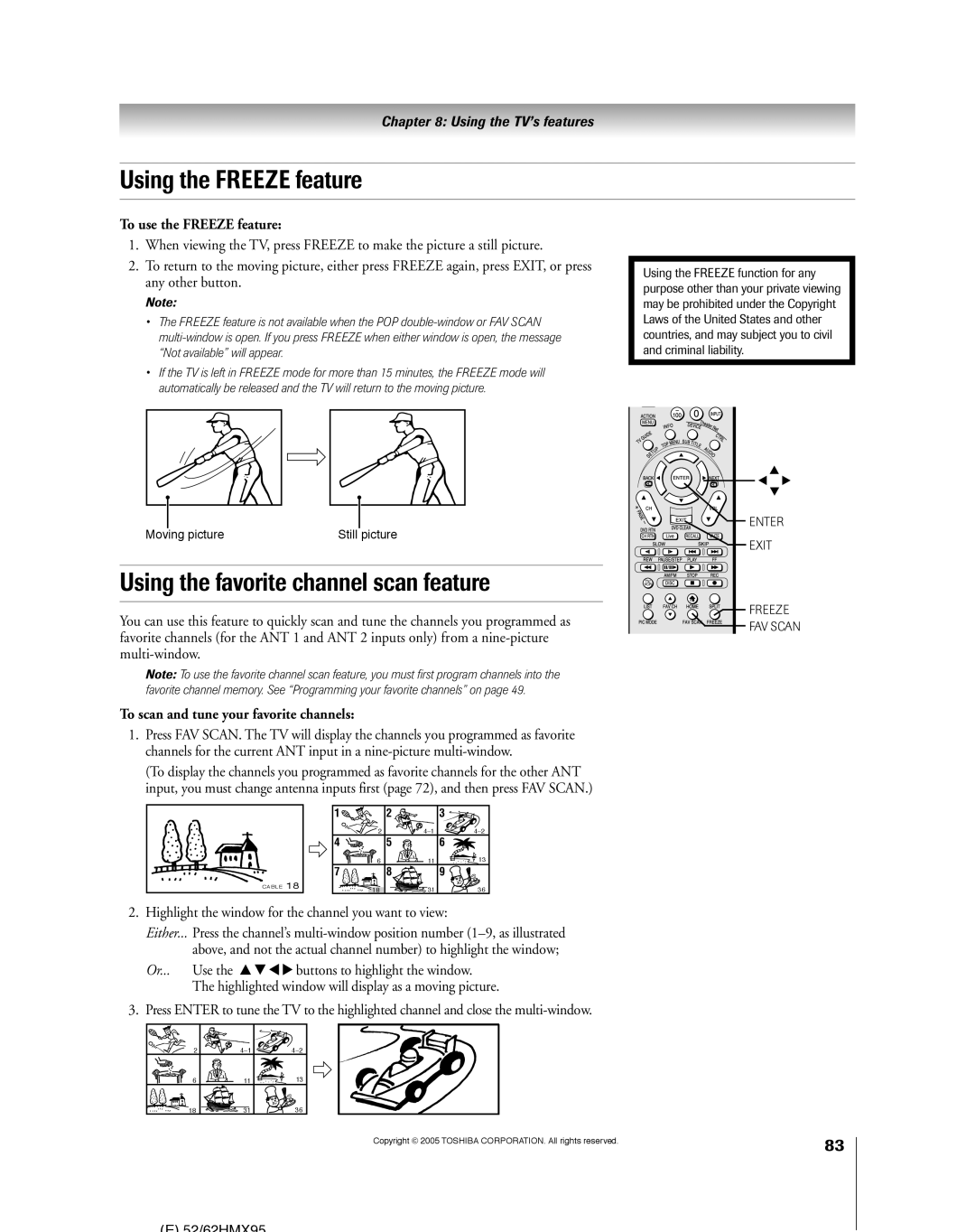 Toshiba 62HMX95, 52HMX95 Using the Freeze feature, Using the favorite channel scan feature, To use the Freeze feature 