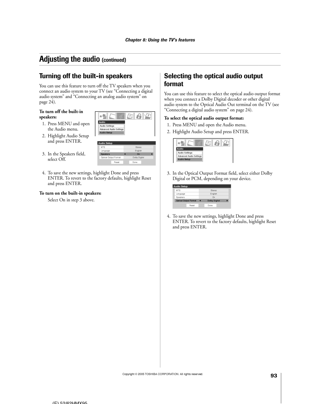 Toshiba 62HMX95, 52HMX95 owner manual Turning off the built-in speakers, Selecting the optical audio output format 