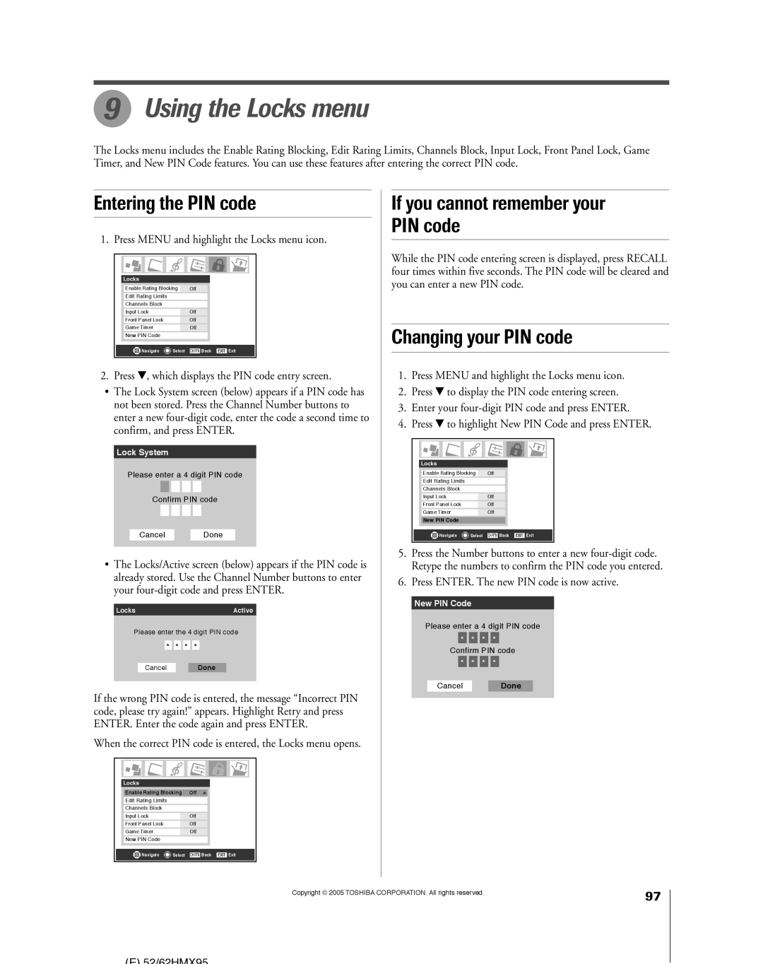 Toshiba 62HMX95 Using the Locks menu, Entering the PIN code, If you cannot remember your PIN code, Changing your PIN code 