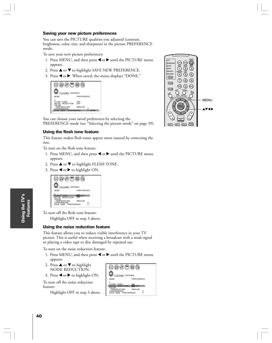 Toshiba 53AX62 Saving your new picture preferences, Using the flesh tone feature, Using the noise reduction feature 