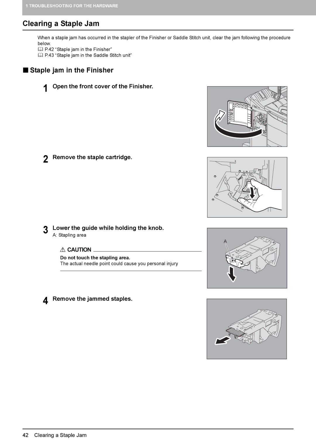 Toshiba 5520c manual Clearing a Staple Jam, „ Staple jam in the Finisher 