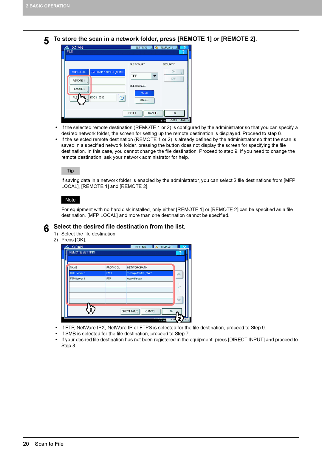 Toshiba 6540C, 556. 656, 5540C, 6550C, 456SE, 856, 556SE, 756, 306SE, 356, 3540C Select the desired file destination from the list 