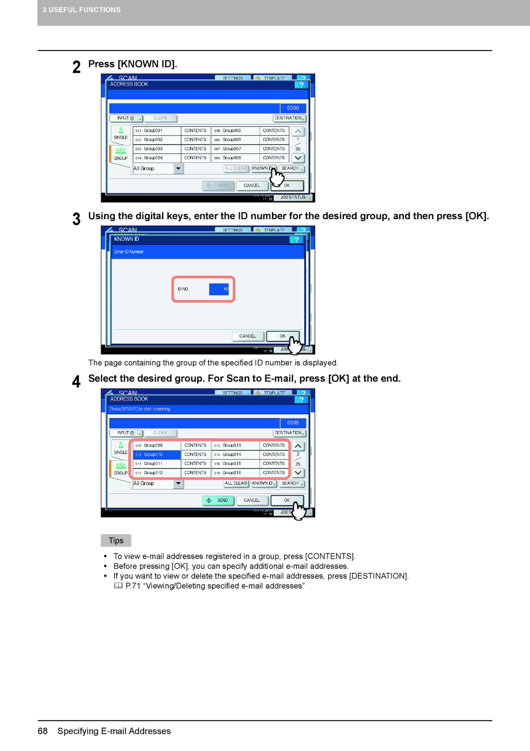 Toshiba 756, 556. 656, 6540C, 5540C, 6550C, 456SE, 856, 556SE, 306SE Containing the group of the specified ID number is displayed 