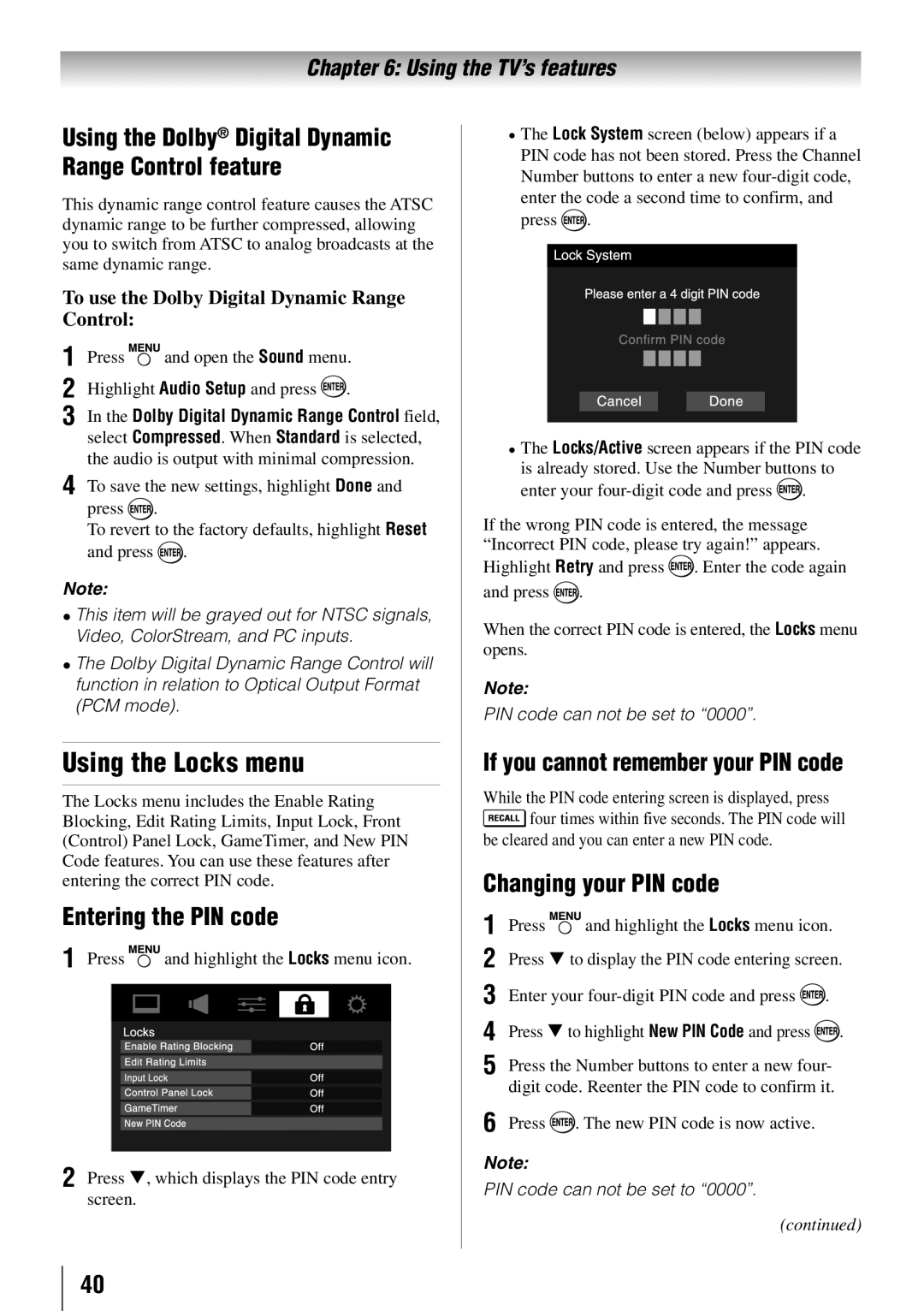 Toshiba 55HT1U Using the Locks menu, Entering the PIN code, Changing your PIN code, If you cannot remember your PIN code 