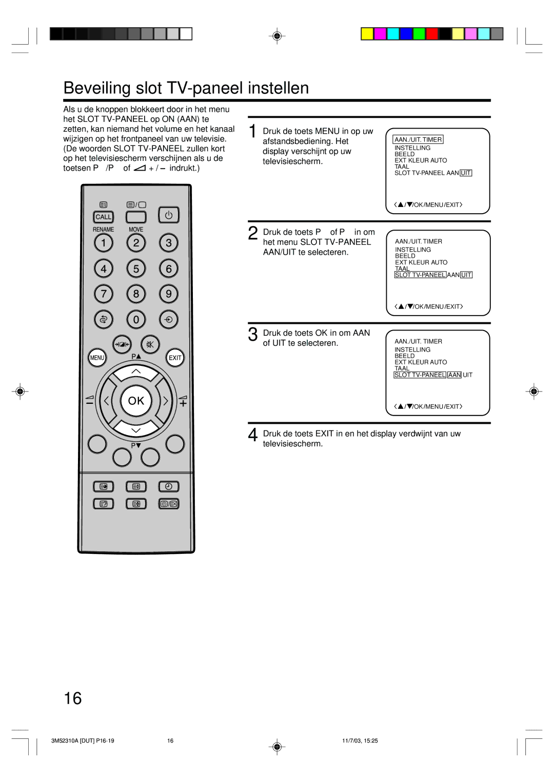 Toshiba 55M21D manual Beveiling slot TV-paneel instellen, Druk de toets OK in om AAN, UIT te selecteren 