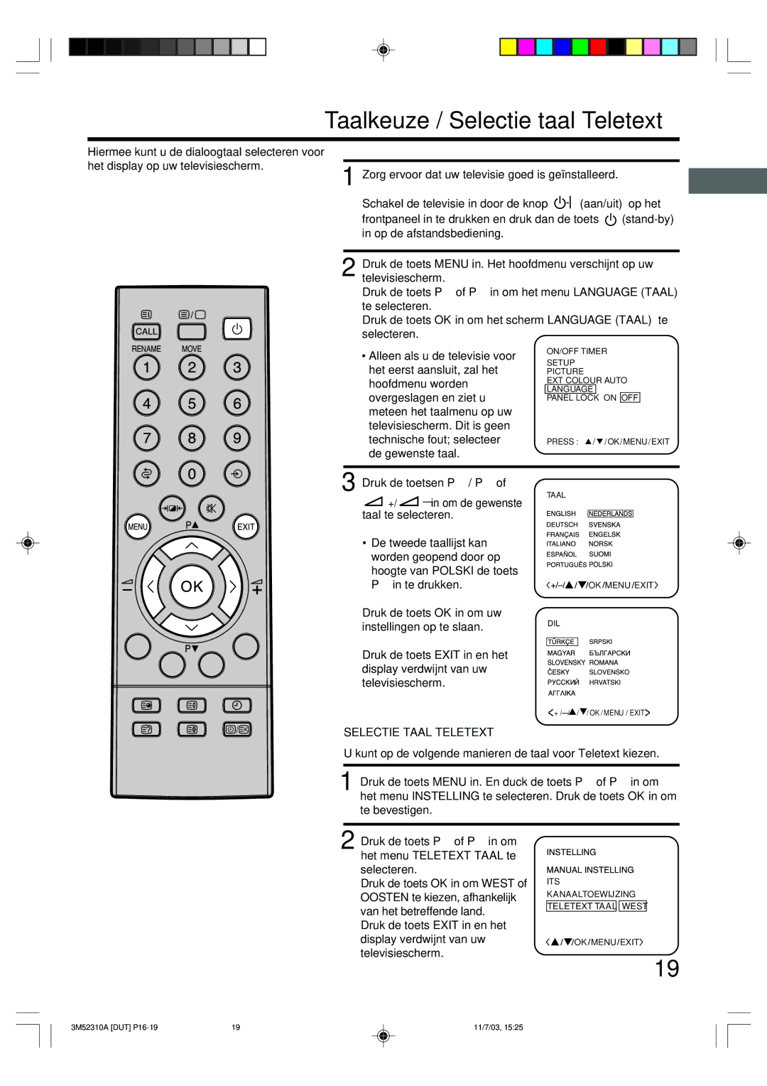 Toshiba 55M21D manual Taalkeuze / Selectie taal Teletext, Aan/uit op het, Stand-by, Selectie Taal Teletext 