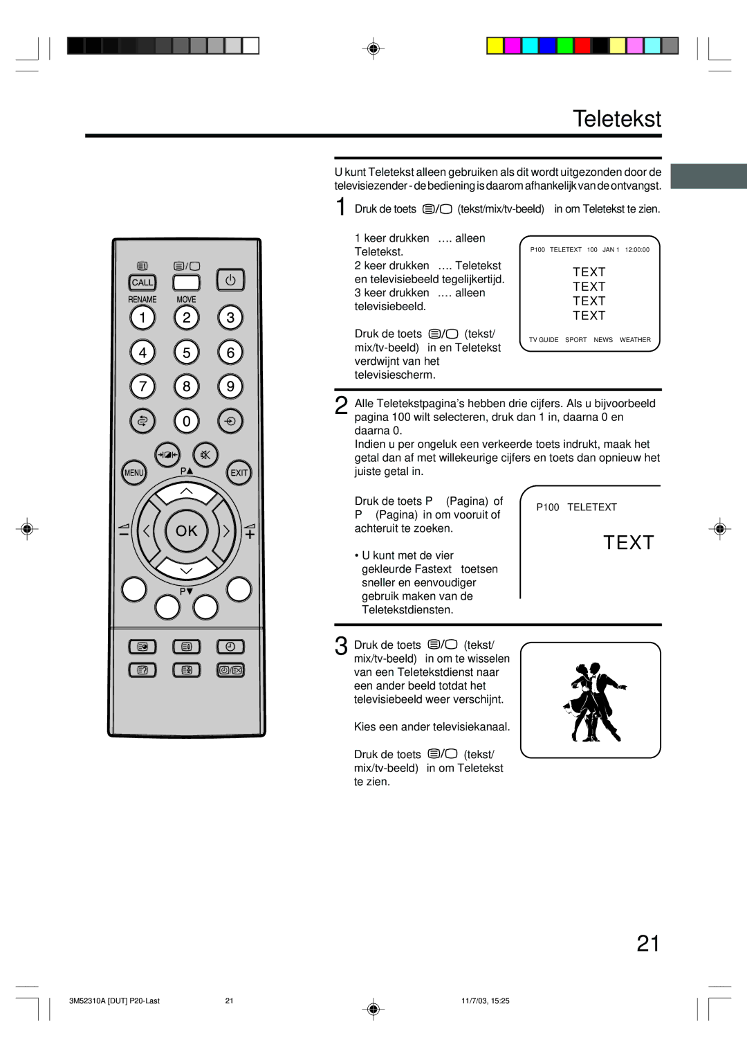 Toshiba 55M21D manual Druk de toets tekst/mix/tv-beeldin om Teletekst te zien, Pagina in om vooruit Achteruit te zoeken 