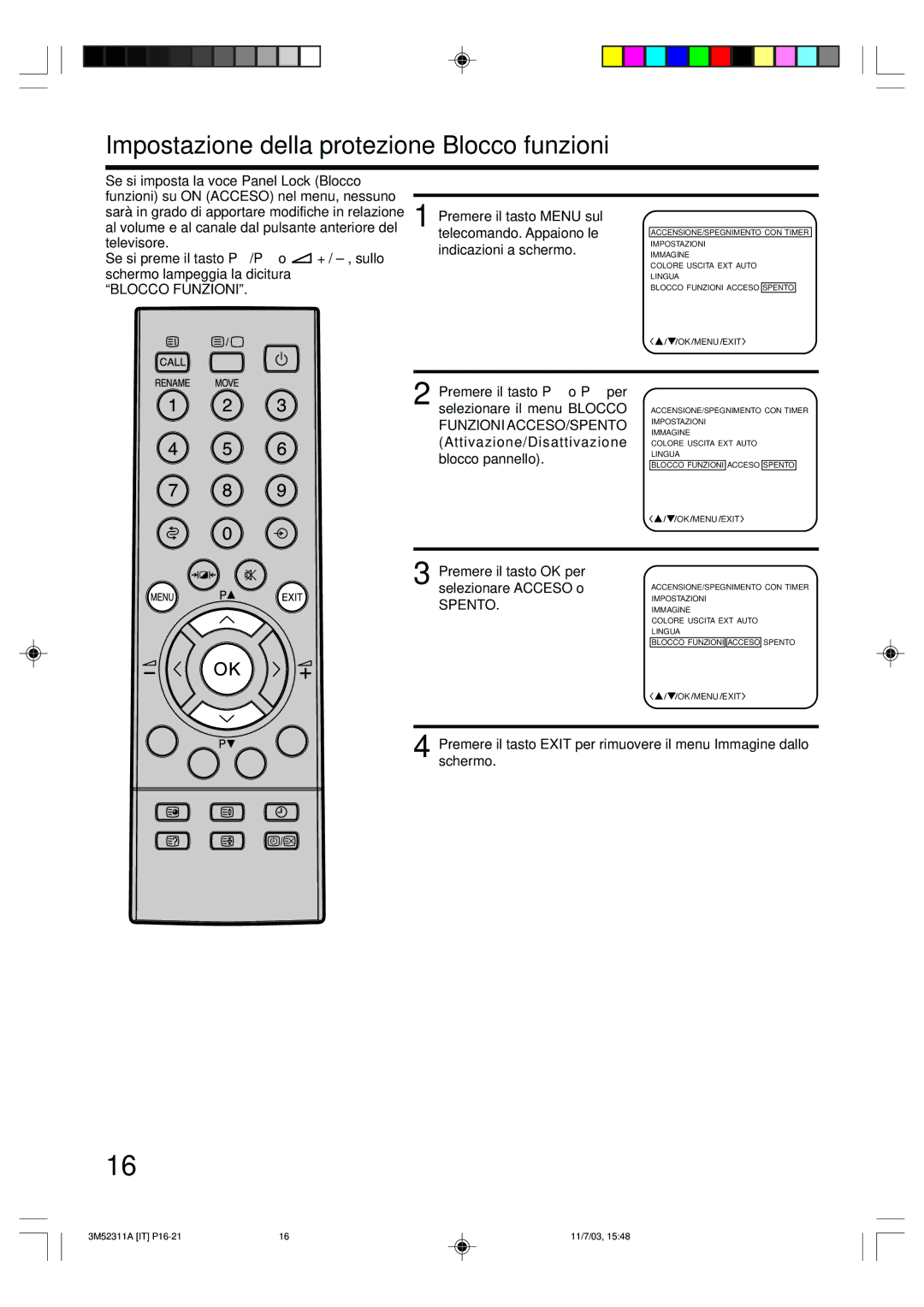 Toshiba 55M21D manual Blocco Funzioni, Funzioni ACCESO/SPENTO, Spento 