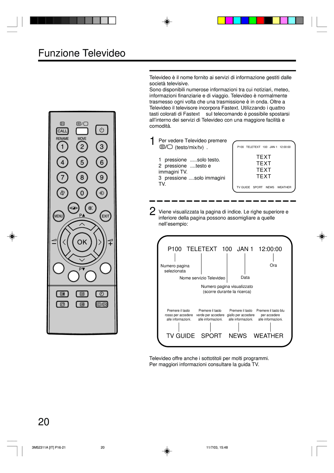 Toshiba 55M21D manual Funzione Televideo, Testo/mix/tv, Pressione .....solo testo, Pressione ....testo e 