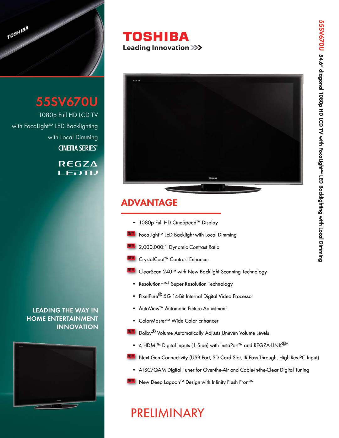 Toshiba 55SV670U manual Preliminary, Advantage, 1080p Full HD LCD TV with FocaLight LED Backlighting, with Local Dimming 