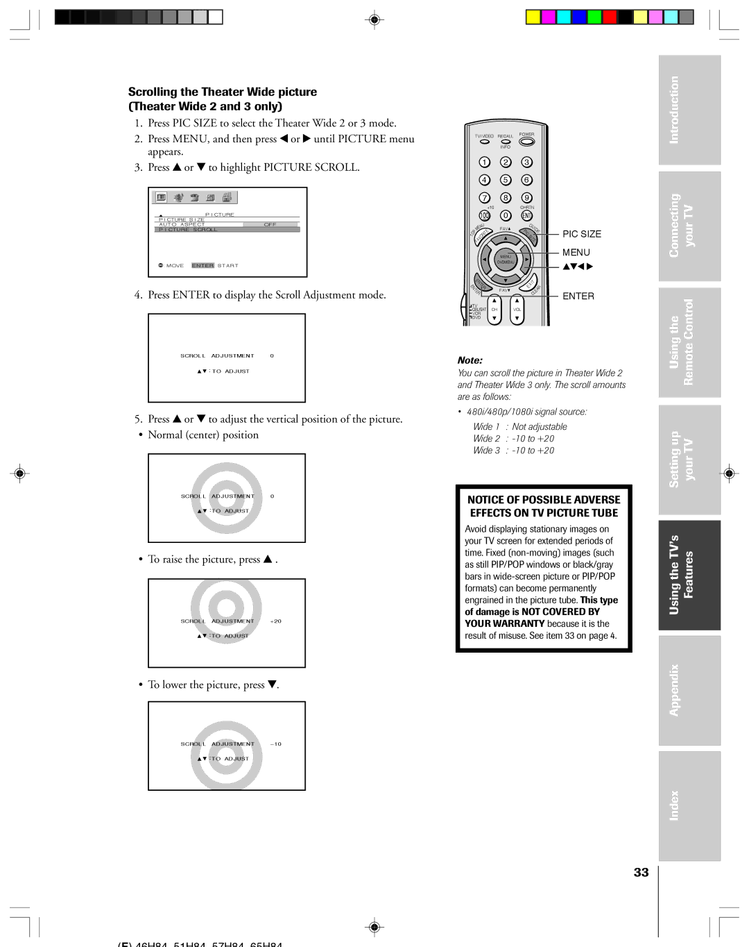 Toshiba 57H84C, 51H84C, 46H84C, 65H84 Press Enter to display the Scroll Adjustment mode, To raise the picture, press y 