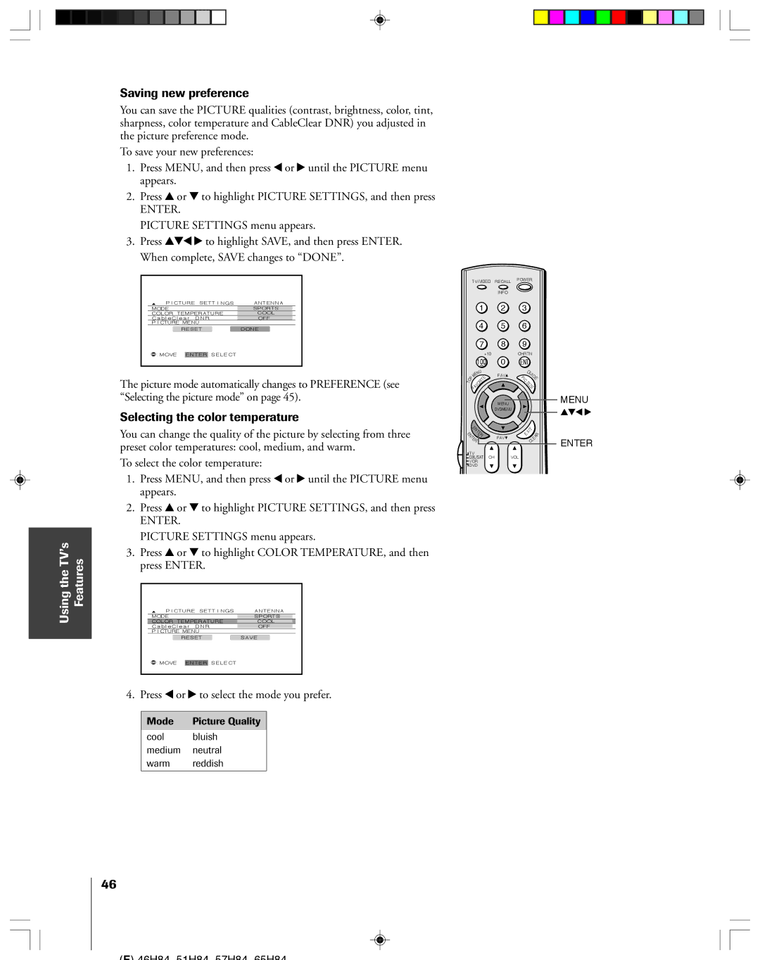 Toshiba 51H84C, 57H84C Saving new preference, Selecting the color temperature, Press x or to select the mode you prefer 