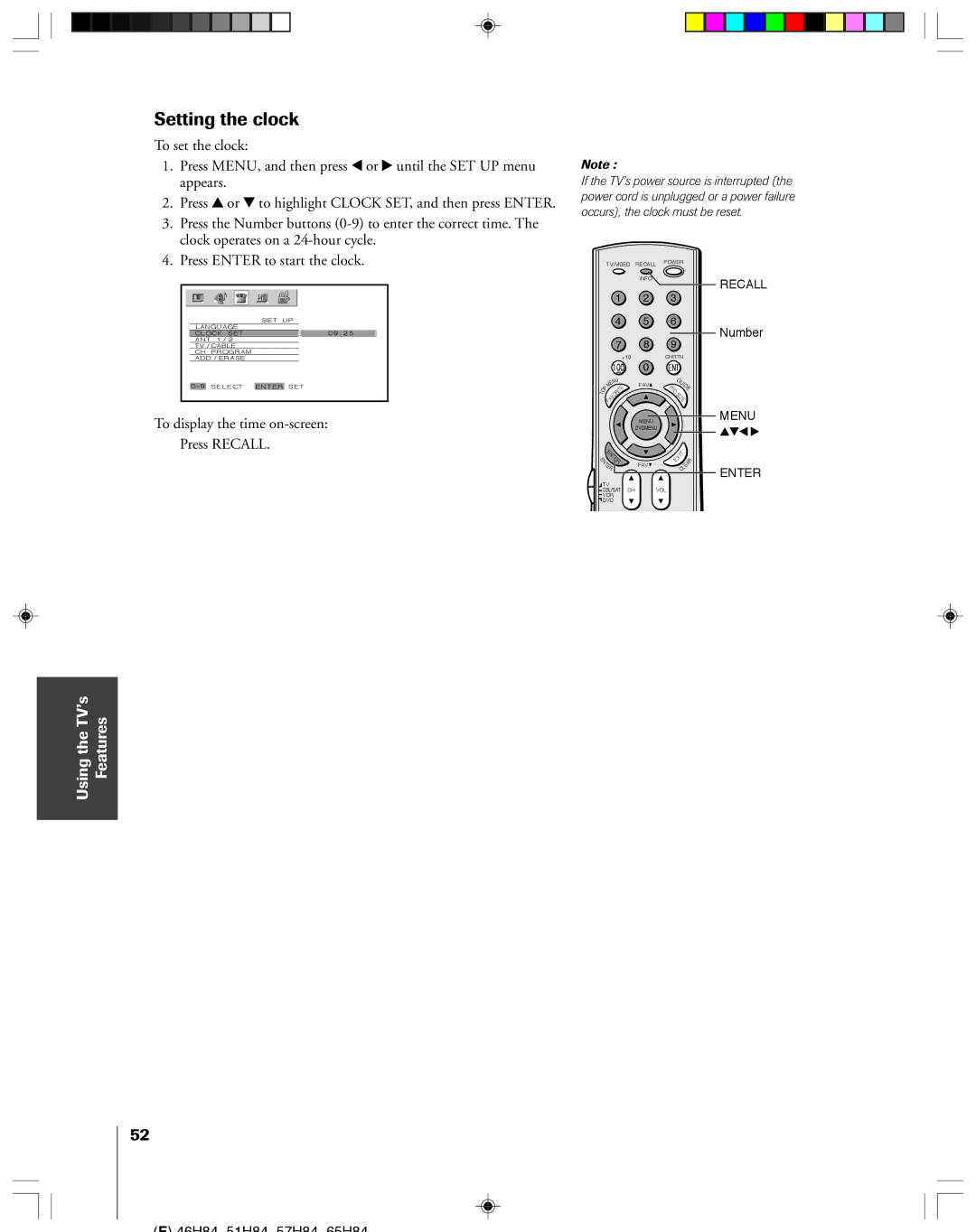 Toshiba 46H84C, 57H84C, 51H84 Setting the clock, Press Enter to start the clock, To display the time on-screen Press Recall 