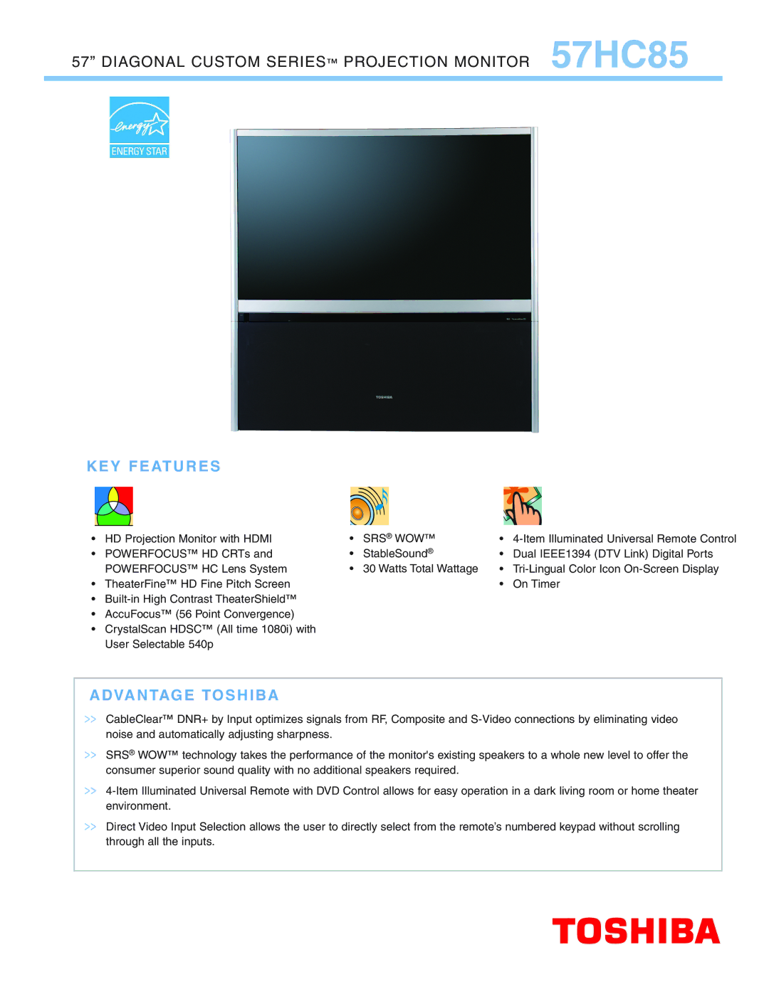 Toshiba 57HC85 manual KEY Features, Advantage Toshiba, Srs Wow 