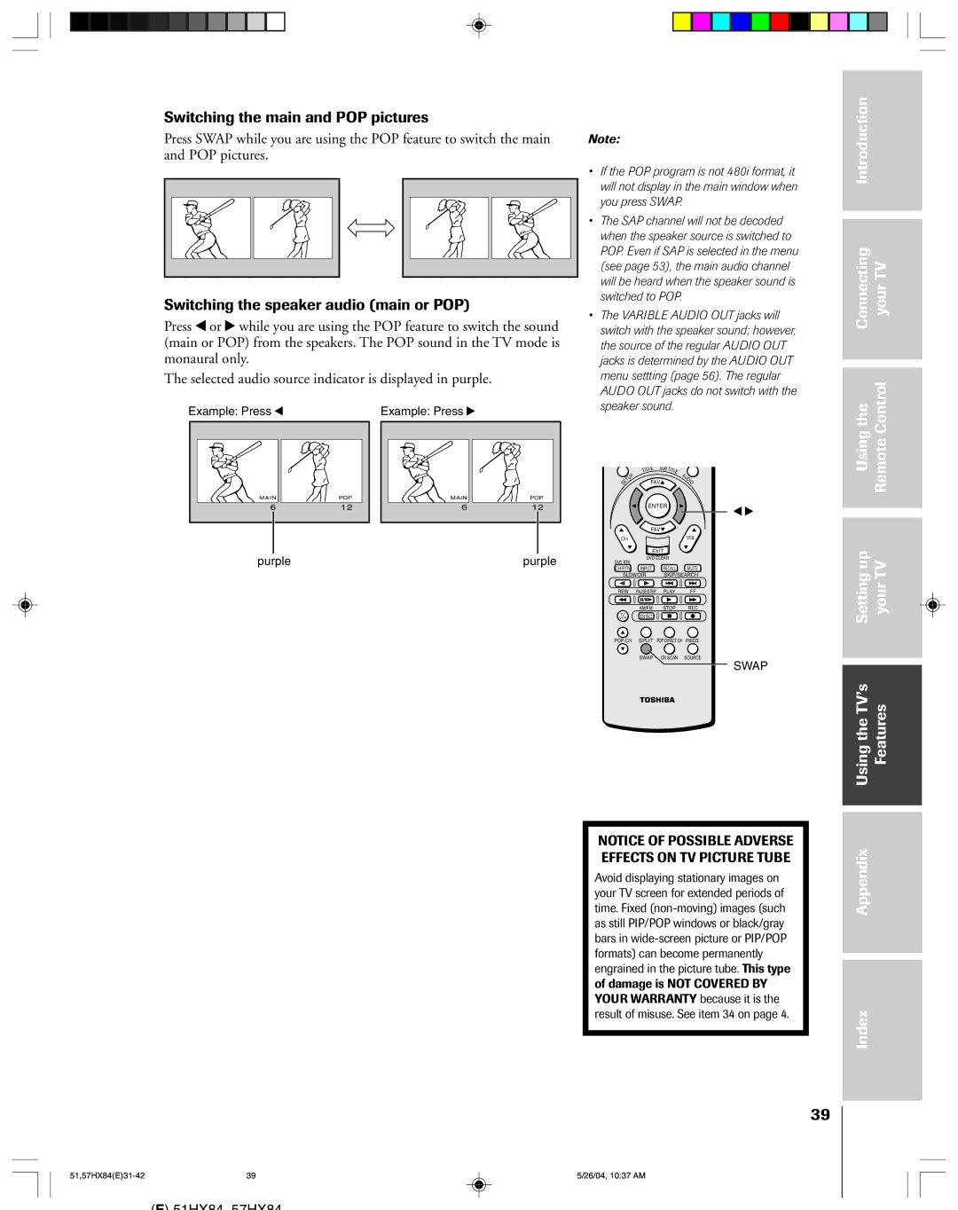 Toshiba 51HX84, 57HX84 owner manual Switching the main and POP pictures, Switching the speaker audio main or POP 