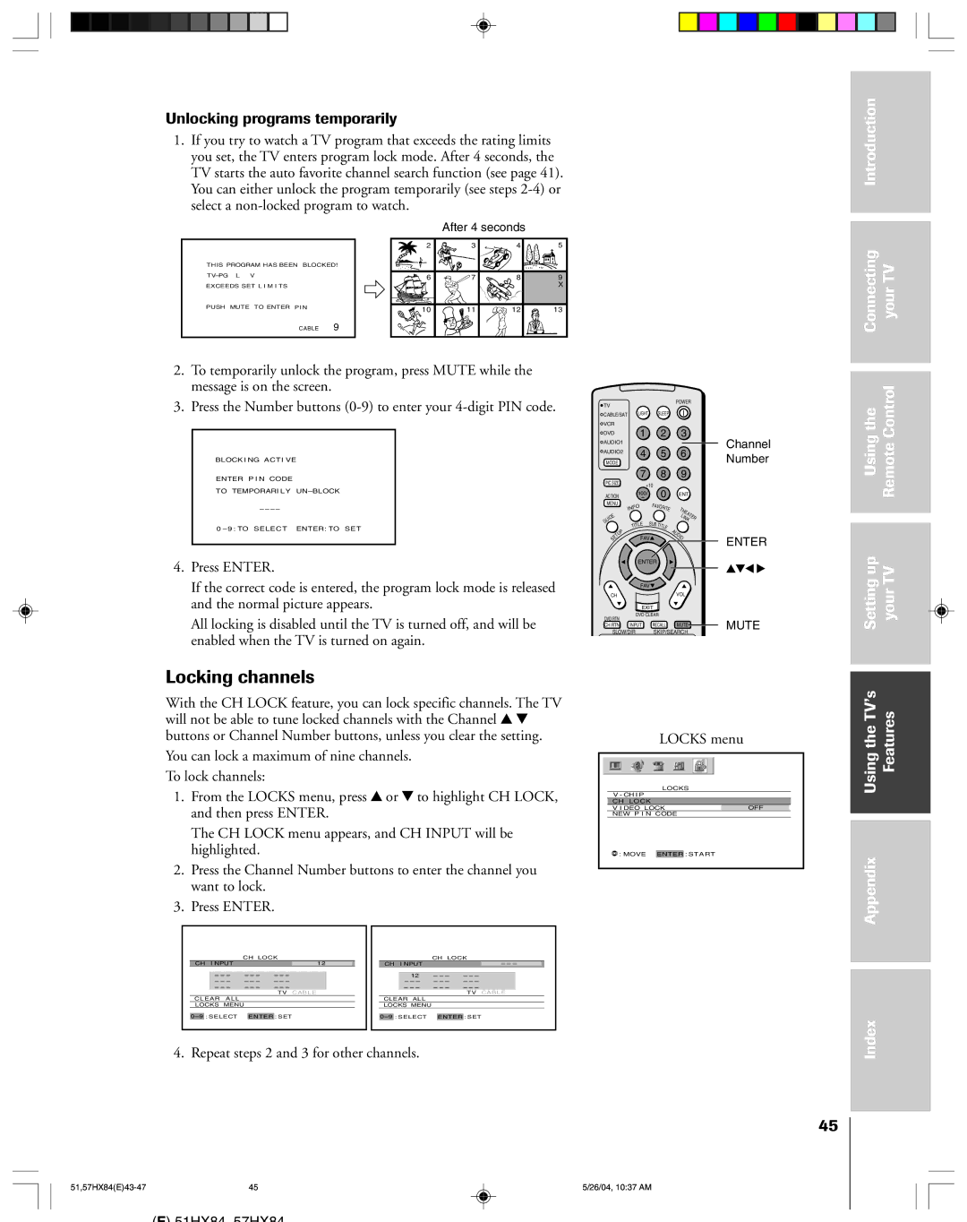 Toshiba 51HX84, 57HX84 Locking channels, Unlocking programs temporarily, Usingthe RemoteControl Settingup YourTV 