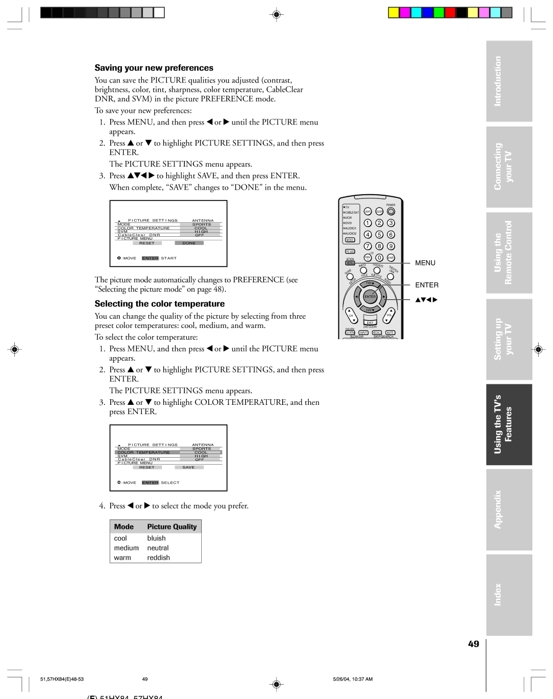 Toshiba 51HX84, 57HX84 Saving your new preferences, Selecting the color temperature, Picture Settings menu appears 