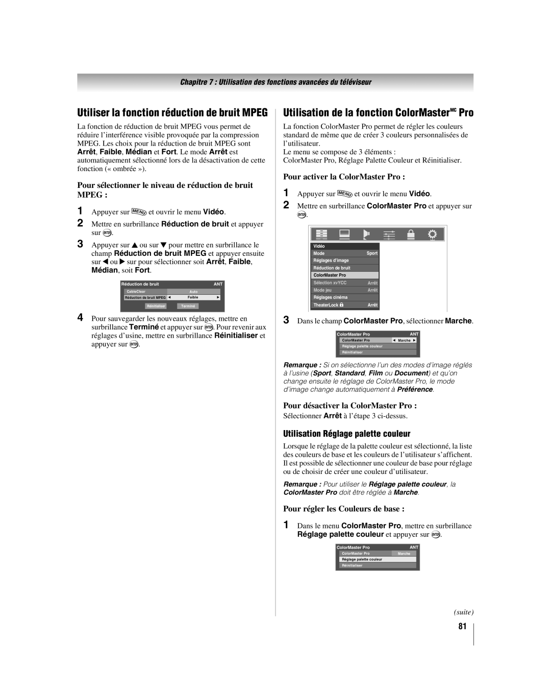 Toshiba 57LX177, 52LX177 manual Utilisation de la fonction ColorMasterMC Pro, Utiliser la fonction réduction de bruit Mpeg 