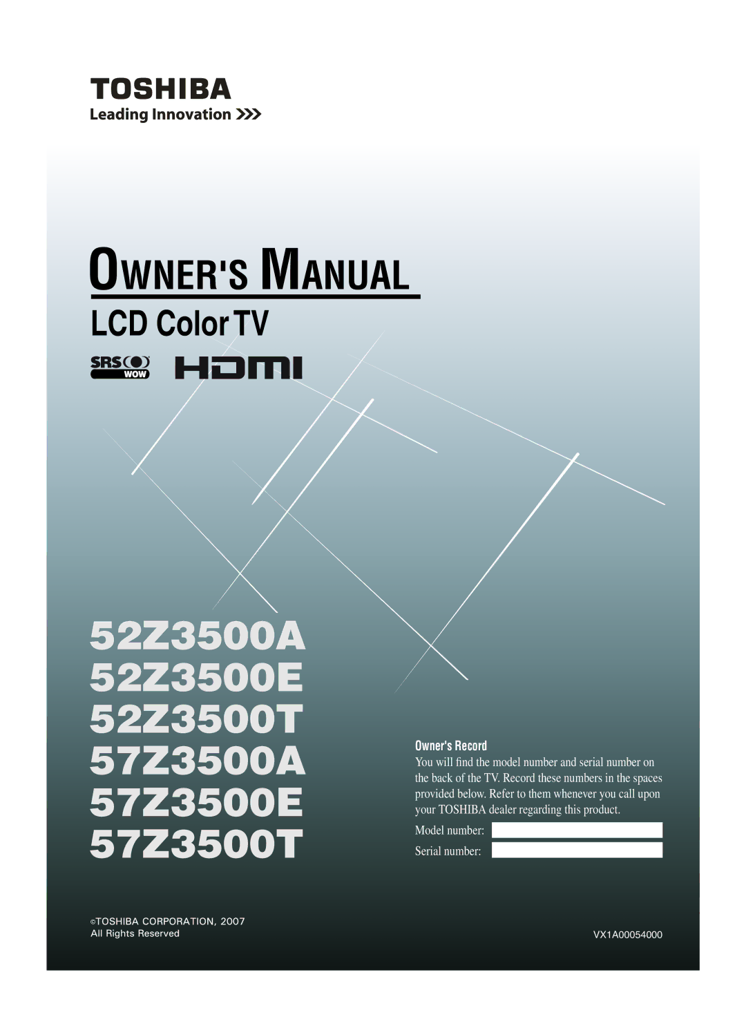 Toshiba VX1A00054000 owner manual 52Z3500A 52Z3500E 52Z3500T 57Z3500A 57Z3500E 57Z3500T 