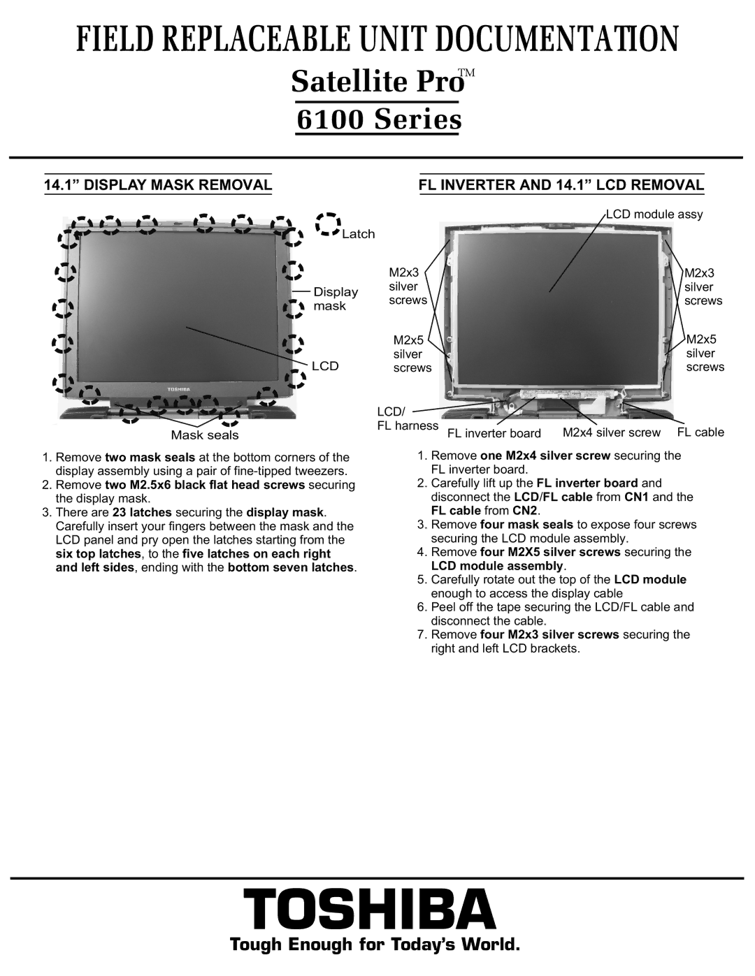 Toshiba 6100 manual Display Mask Removal, FL Inverter and 14.1 LCD Removal 