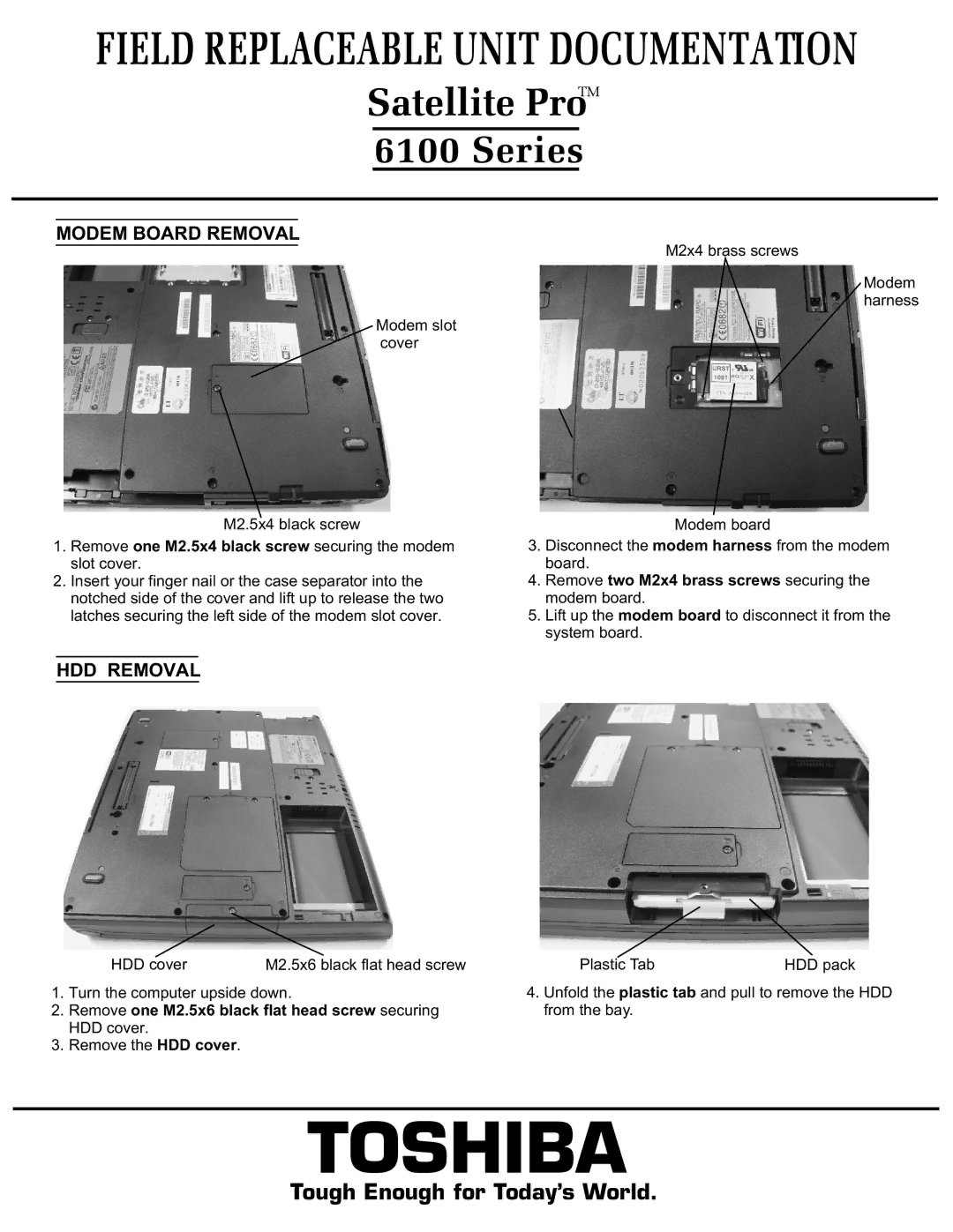 Toshiba 6100 manual Remove two M2x4 brass screws securing the modem board 