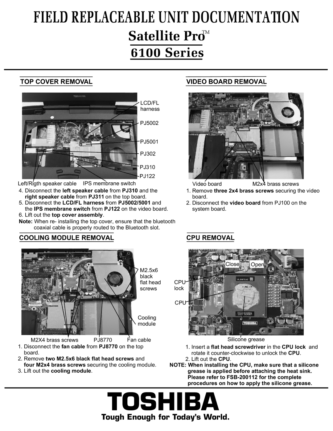 Toshiba 6100 manual TOP Cover Removal Video Board Removal, CPU Removal, Right speaker cable from PJ311 on the top board 