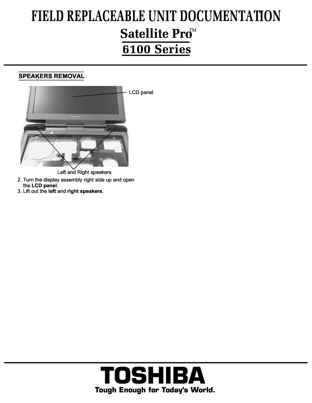 Toshiba 6100 manual Toshiba, Satellite Pro, Field Replaceable Unit Documentation, Series, Tough Enough for Today’s World 