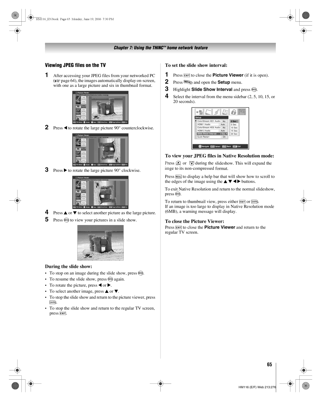 Toshiba 62HM116 manual Viewing Jpeg files on the TV, During the slide show, To set the slide show interval 