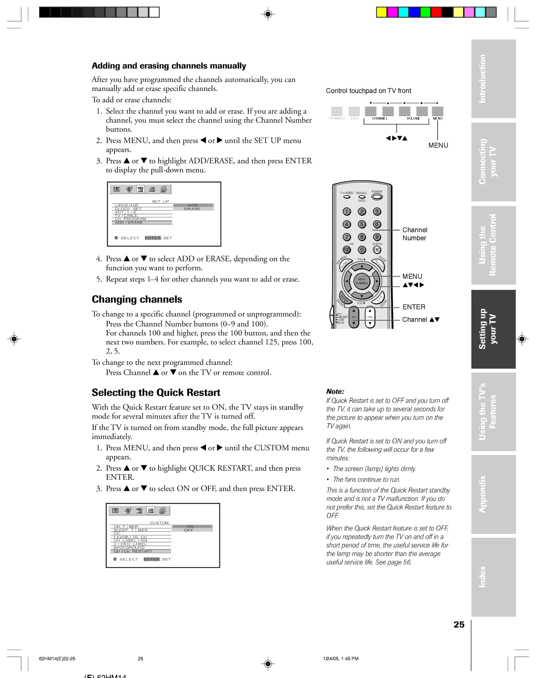 Toshiba DLPTM Changing channels, Selecting the Quick Restart, Adding and erasing channels manually, Settingup yourTV 