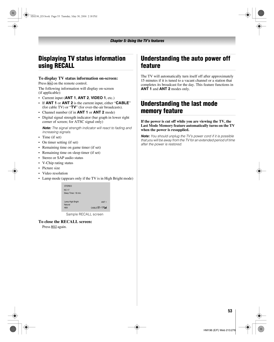 Toshiba 62HM196 manual Displaying TV status information using Recall, Understanding the auto power off feature 