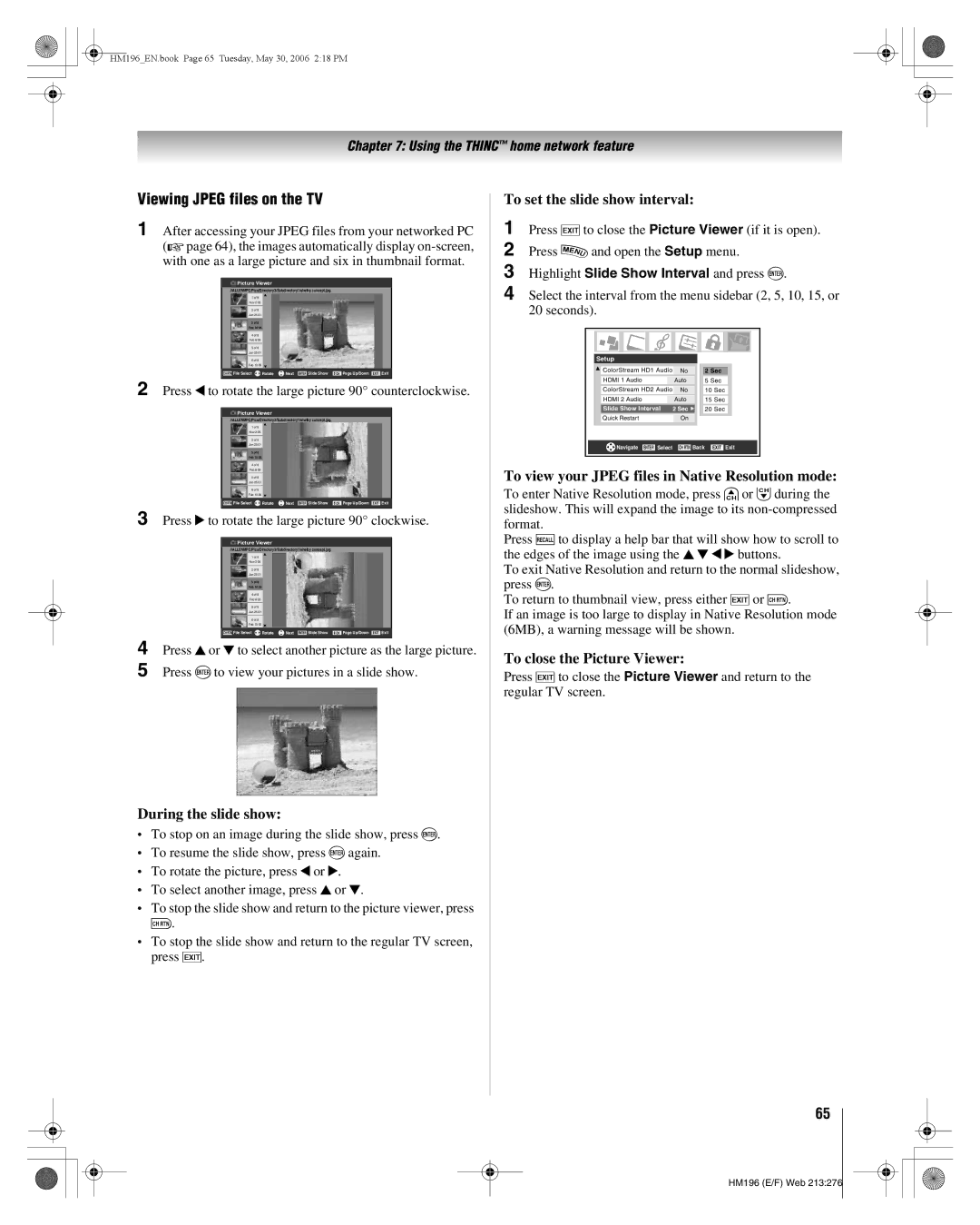 Toshiba 62HM196 manual Viewing Jpeg files on the TV, During the slide show, To set the slide show interval 