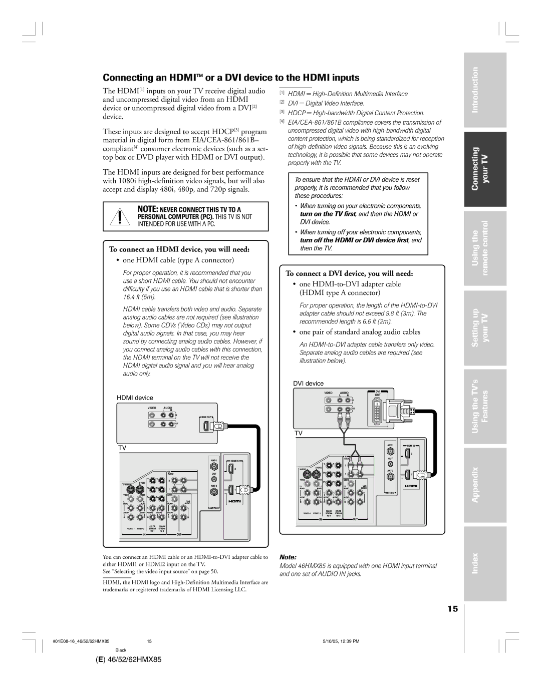 Toshiba 62HMX85, 52HMX85, 46HMX85 Connecting an HDMIª or a DVI device to the Hdmi inputs, ¥ one Hdmi cable type a connector 