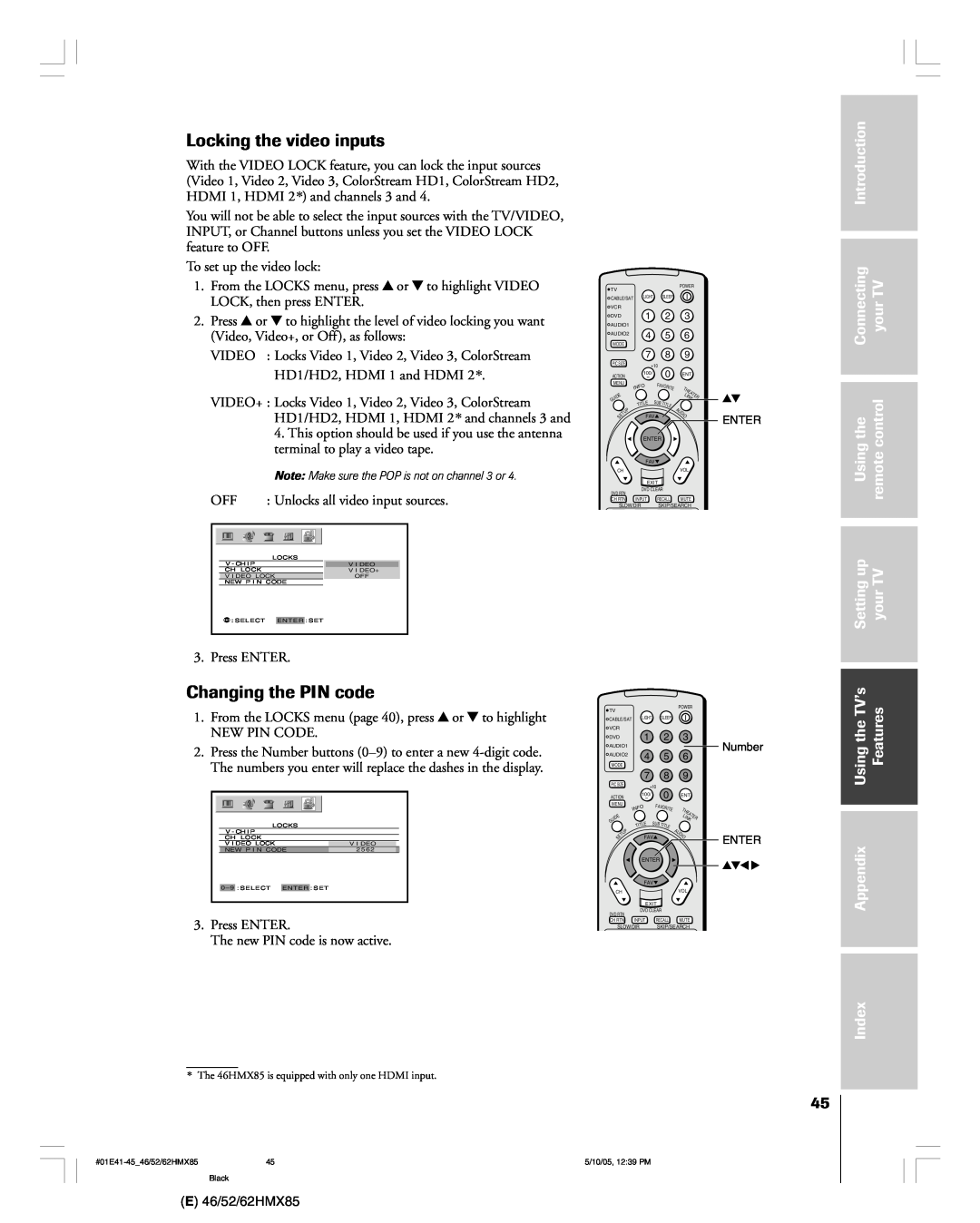 Toshiba 62HMX85 Locking the video inputs, Changing the PIN code, Introduction, Connecting, yourTV, Usingthe, remotecontrol 