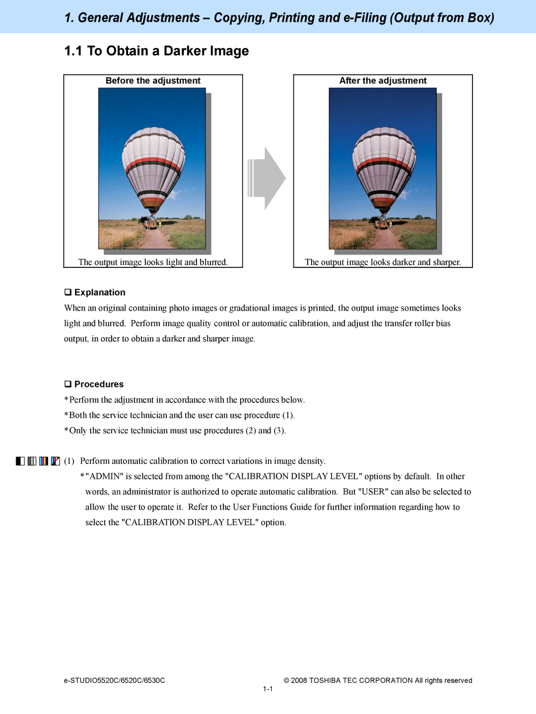 Toshiba 5520c, 6520c To Obtain a Darker Image, Before the adjustment After the adjustment, ‰ Explanation, ‰ Procedures 