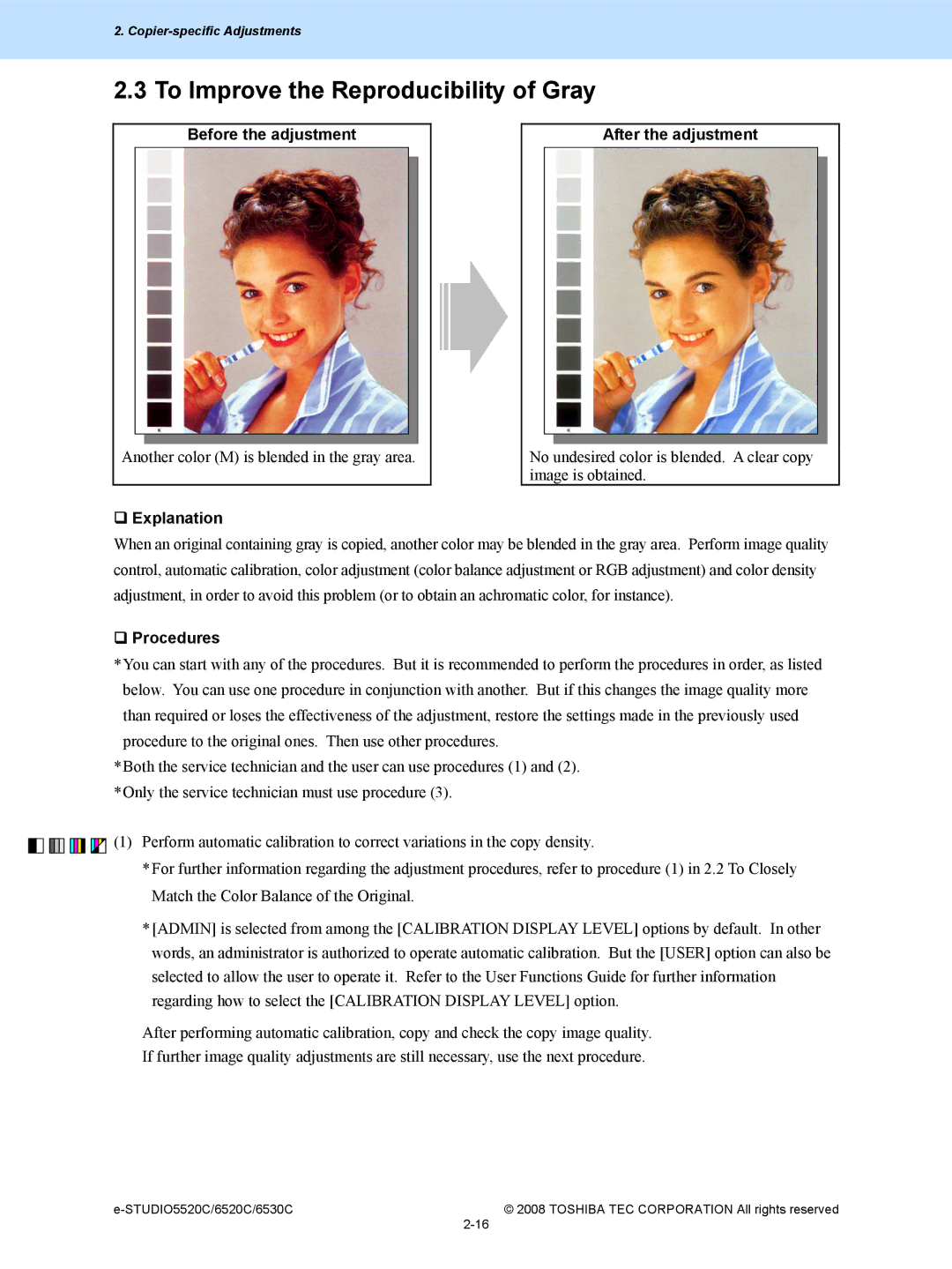 Toshiba 6520c, 5520c manual To Improve the Reproducibility of Gray, Before the adjustment After the adjustment 