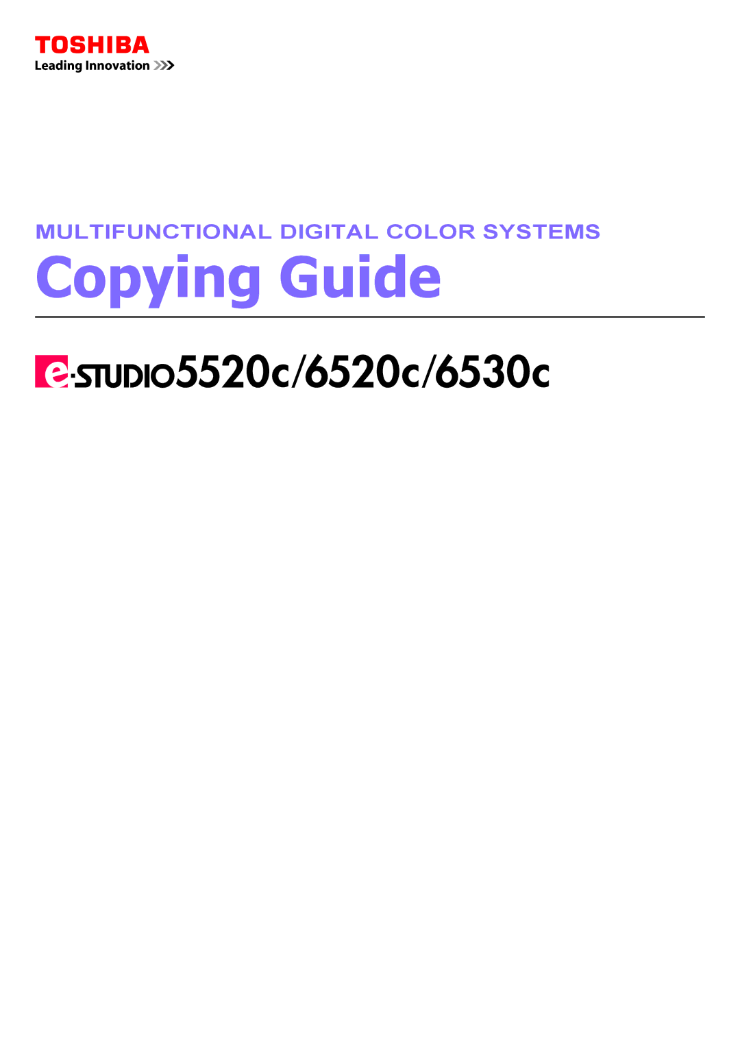 Toshiba e-STUDIO5520C, 6520c manual Copying Guide 