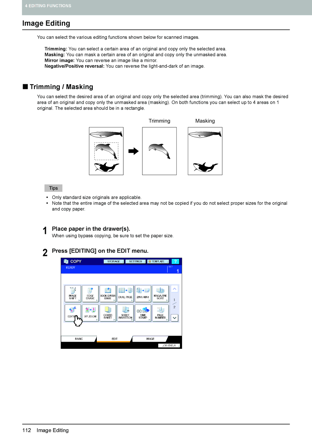 Toshiba 6520c, e-STUDIO5520C manual Image Editing, „ Trimming / Masking, Press Editing on the Edit menu 