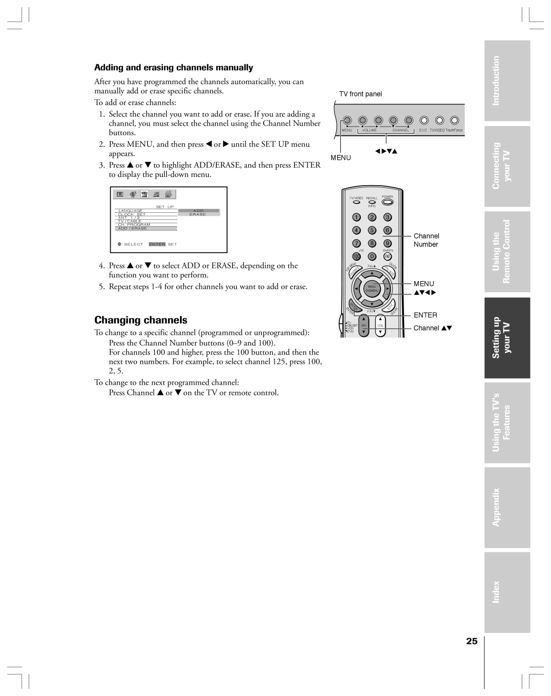 Toshiba 65H14 owner manual Changing channels, Adding and erasing channels manually 