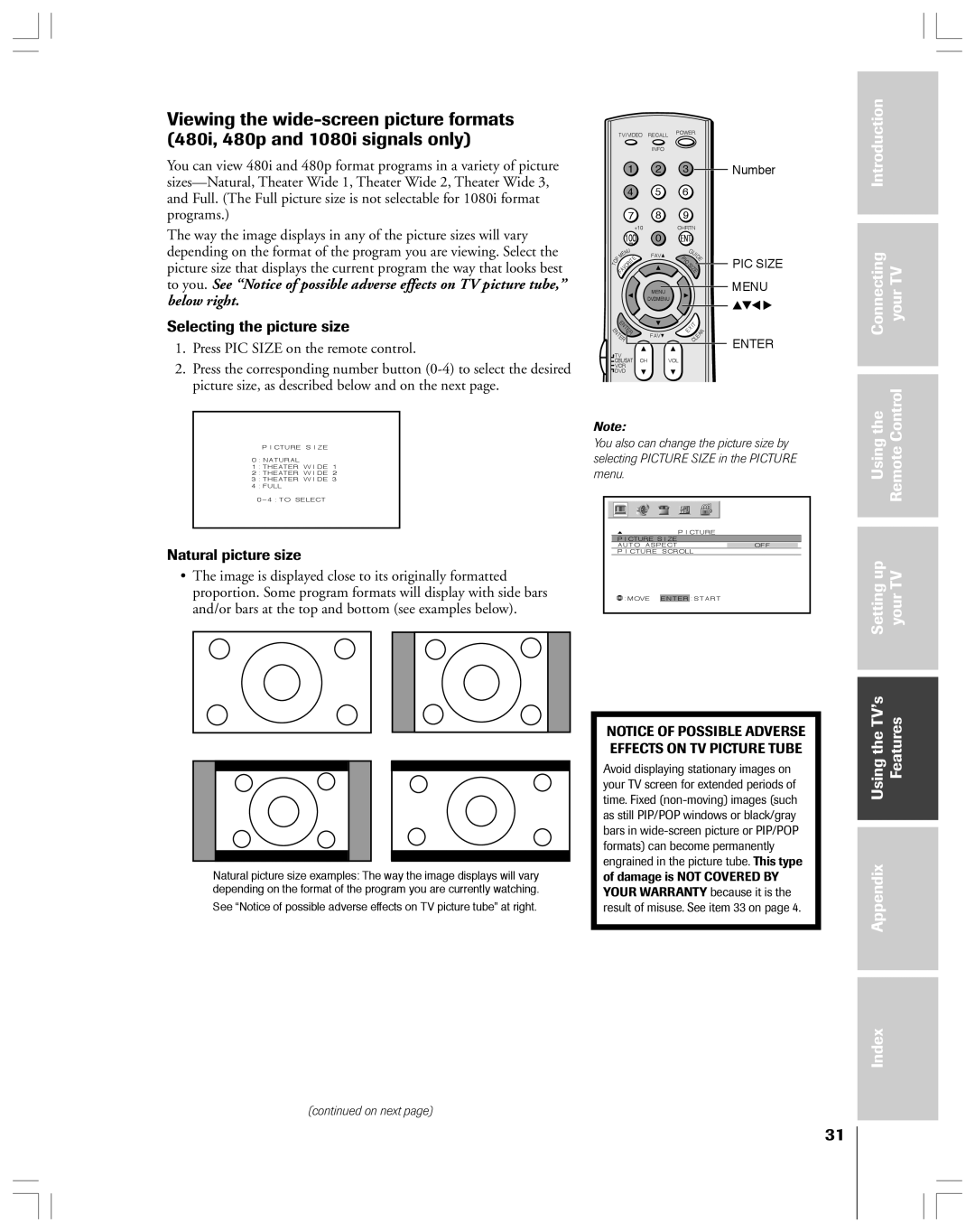 Toshiba 65H14 owner manual Selecting the picture size, Press PIC Size on the remote control 