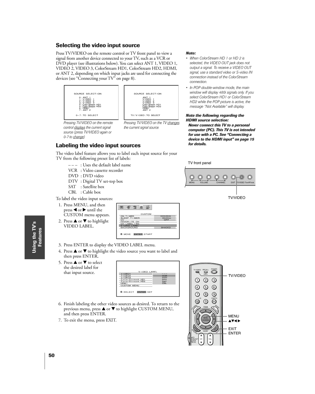 Toshiba 57H85C Selecting the video input source, That input source, To highlight Custom Menu, To exit the menu, press Exit 