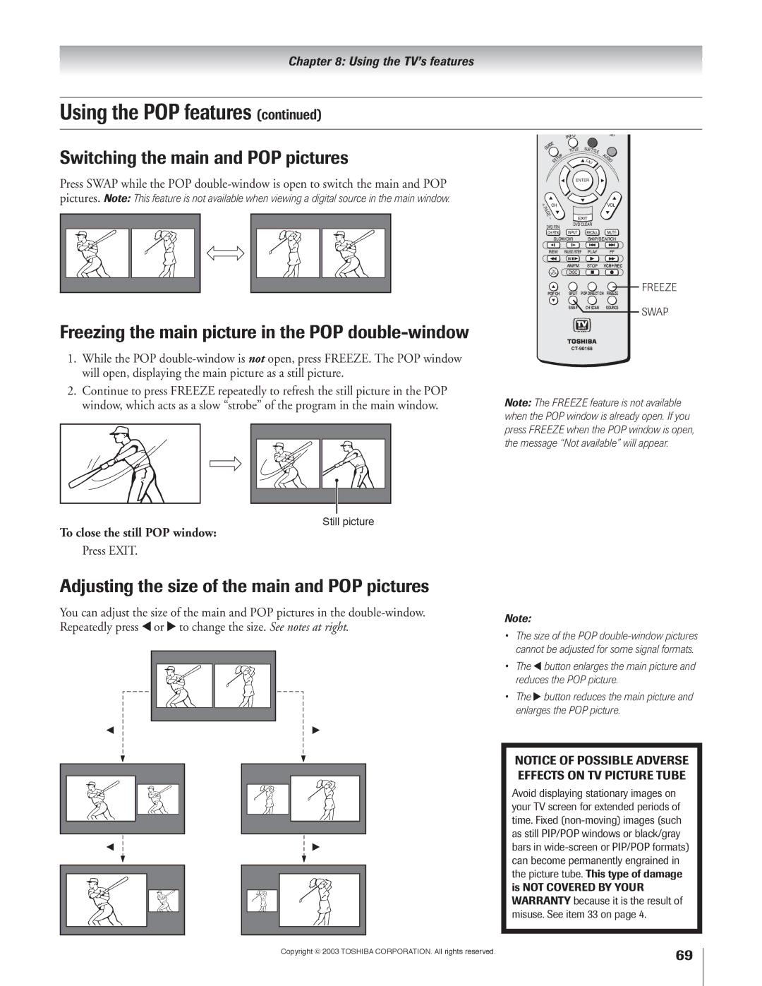 Toshiba 57H93, 65H93 owner manual Switching the main and POP pictures, Freezing the main picture in the POP double-window 