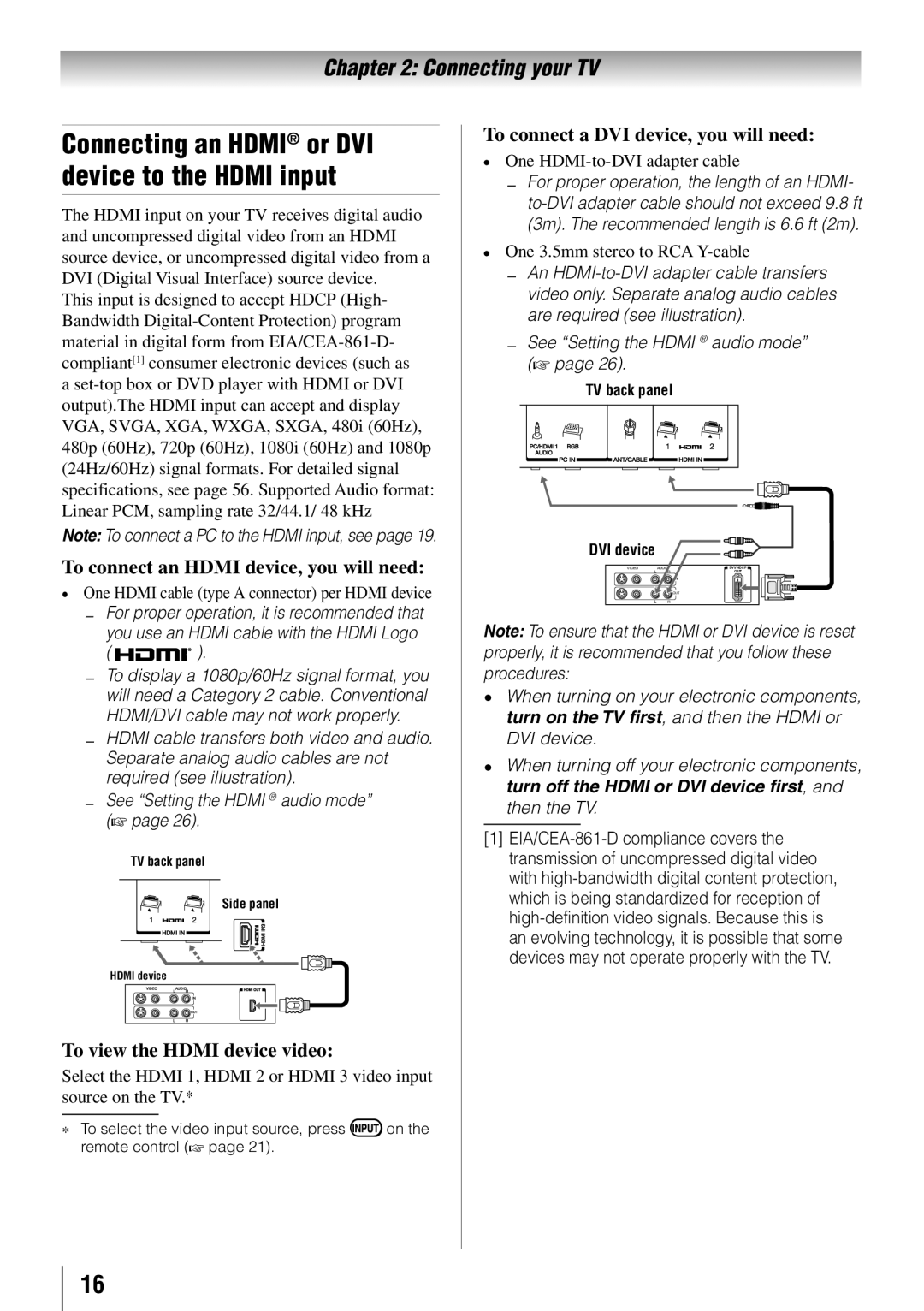 Toshiba 65HT2U To connect an Hdmi device, you will need, To view the Hdmi device video, One HDMI-to-DVI adapter cable 