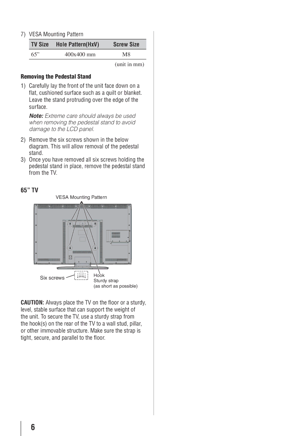 Toshiba 65HT2U owner manual TV Size Hole PatternHxV, 400x400 mm, Removing the Pedestal Stand, 65 TV 