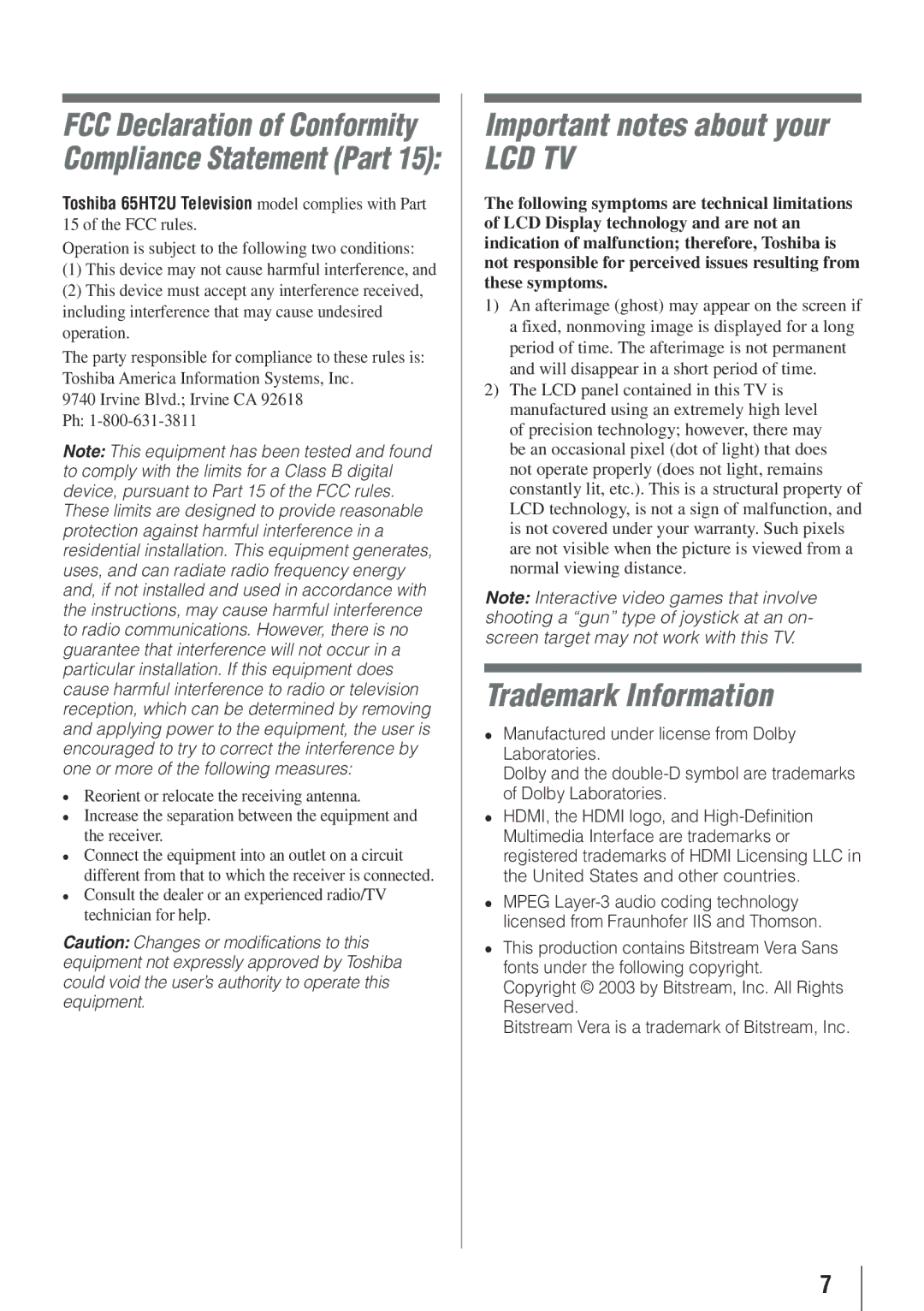 Toshiba 65HT2U Important notes about your, Trademark Information, Operation is subject to the following two conditions 