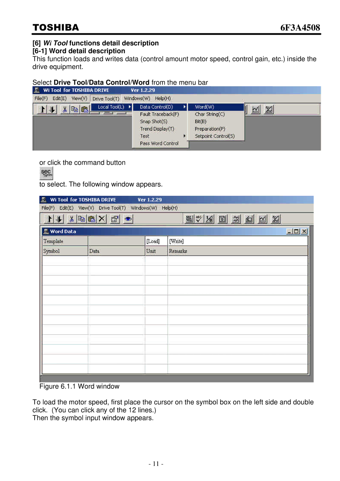 Toshiba 6F3A4508 manual Select Drive Tool/Data Control/Word from the menu bar 