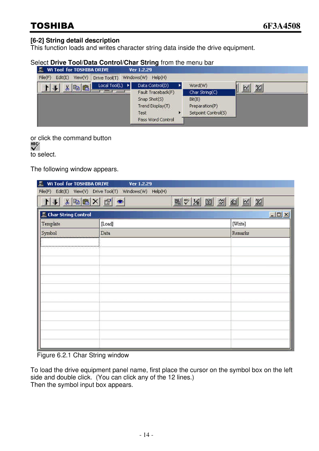 Toshiba 6F3A4508 manual String detail description, Select Drive Tool/Data Control/Char String from the menu bar 