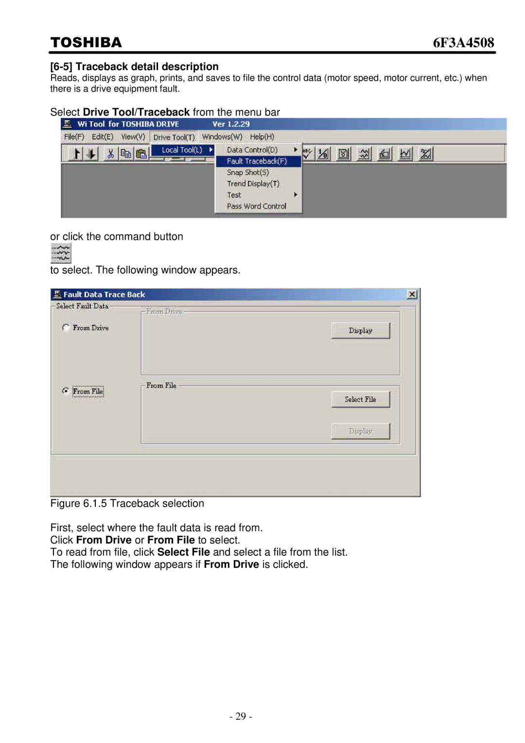 Toshiba 6F3A4508 manual Traceback detail description, Click From Drive or From File to select 