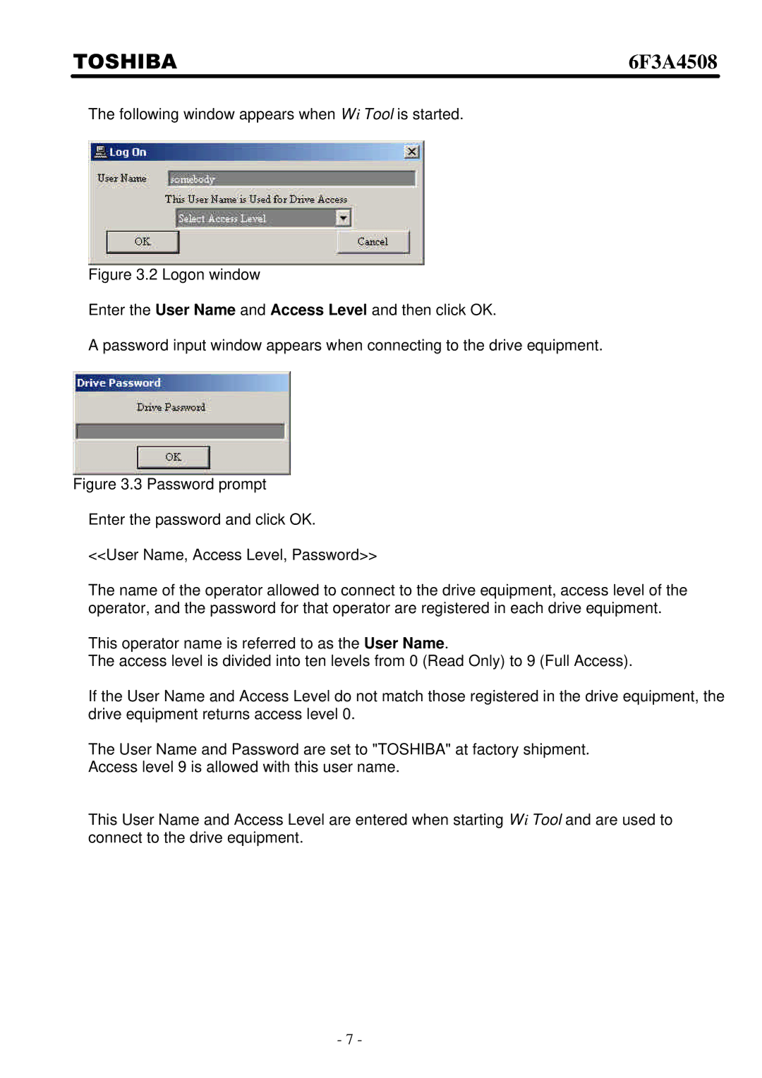 Toshiba 6F3A4508 manual Following window appears when W i Tool is started 