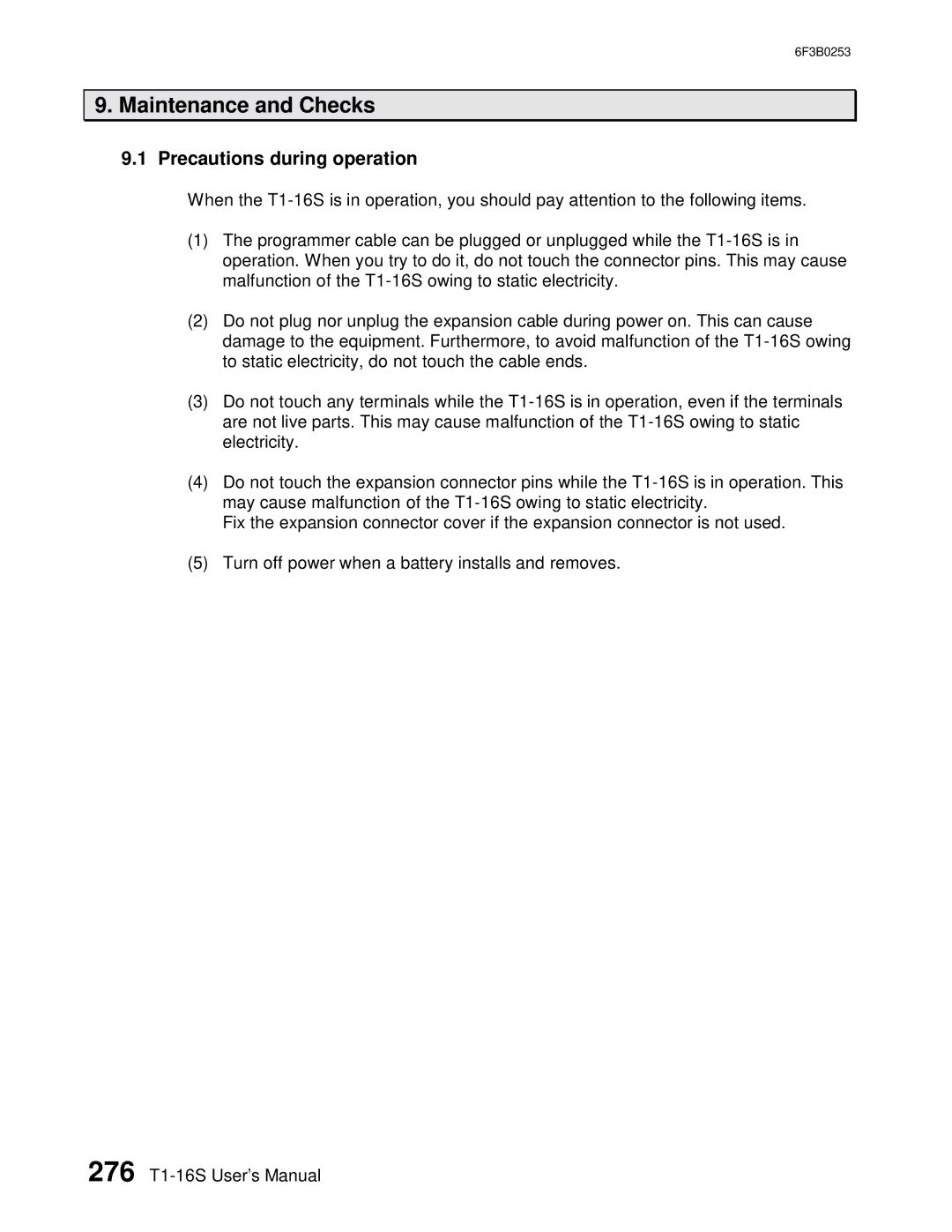 Toshiba 6F3B0253 user manual Maintenance and Checks, Precautions during operation 