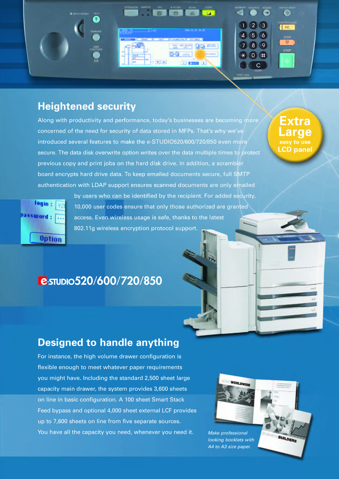 Toshiba 520, 720, 850, 600 manual Heightened security, Designed to handle anything 